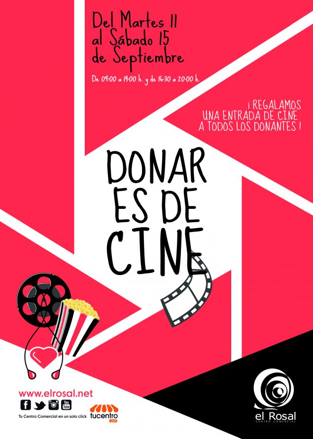 Arranca una nueva edición de “Donar es de Cine” en el Centro Comercial El Rosal 1