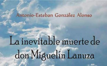 El escritor Antonio Esteban González Alonso presenta su novela "La inevitable muerte de don Miguelín Lanuza" 10