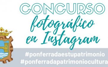 El Ayuntamiento de Ponferrada convoca el Concurso fotográfico ‘Patrimonio Cultural de Ponferrada’ en Instagram 3