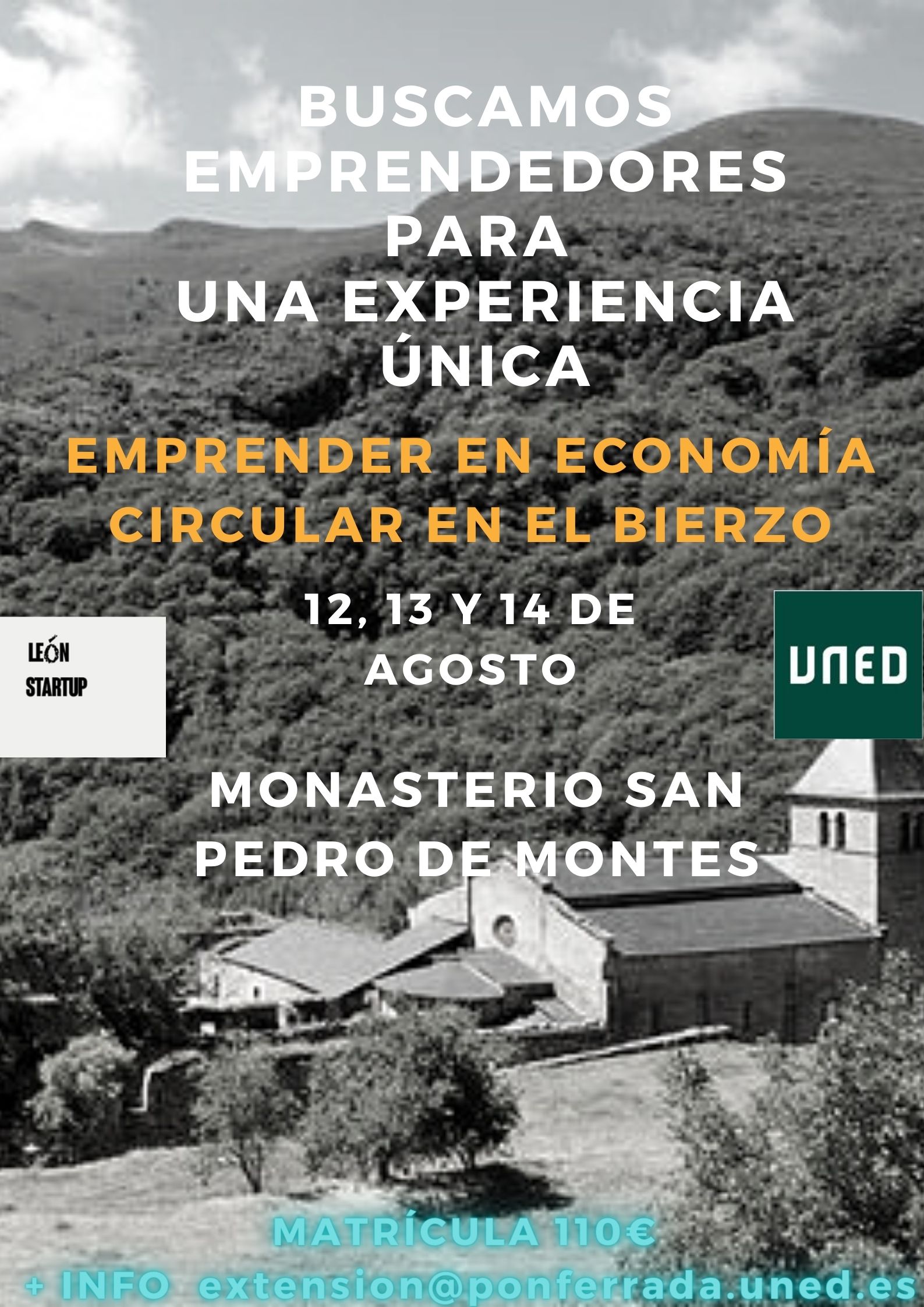 UNED Y León Startup lanzan en agosto un taller para emprender en economía circular en el Bierzo 3