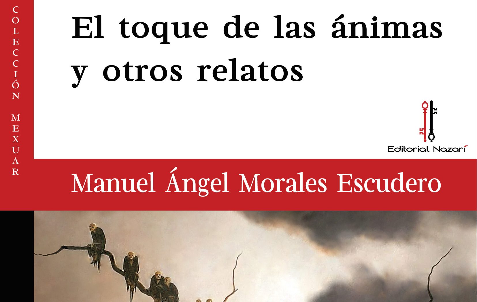 El escritor ponferradino Manuel Ángel Morales Escudero publica “EL toque de las ánimas y otros relatos”, que se alzó con el Galtellì Literary Prize 2019. 1