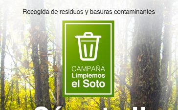 Proyecto Orbanajo, la plataforma del Soto del Villar y Bierzo Vivo convocan una limpieza voluntaria para el sábado 4