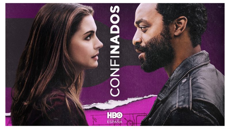 HBO presenta: CONFINADOS, con Anne Hathaway y Chiwetel Ejiofor. Estreno 5 de febrero 1