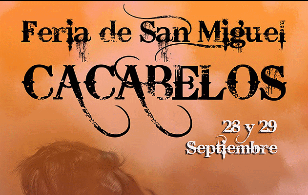 Cacabelos recupera los días 28 y 29 de septiembre la Feria de San Miguel 1