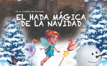 El hada mágica de Navidad llegará al Castillo de Cornatel el próximo jueves 6