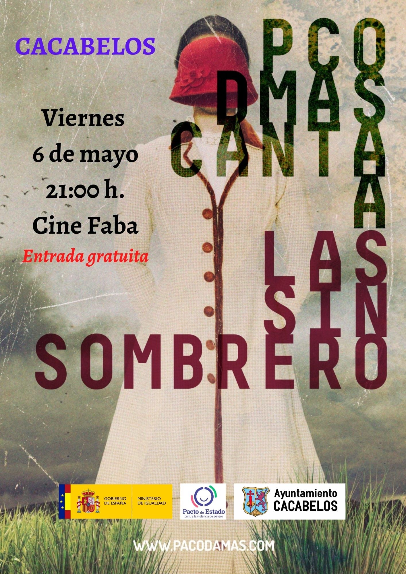 "Paco Damas canta a las Sinsombrero" el próximo 6 de mayo en Cacabelos 2