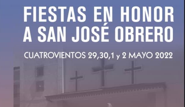 Fiestas del barrio de Cuatrovientos 2022 en honor a San José Obrero. Programa de actividades 1