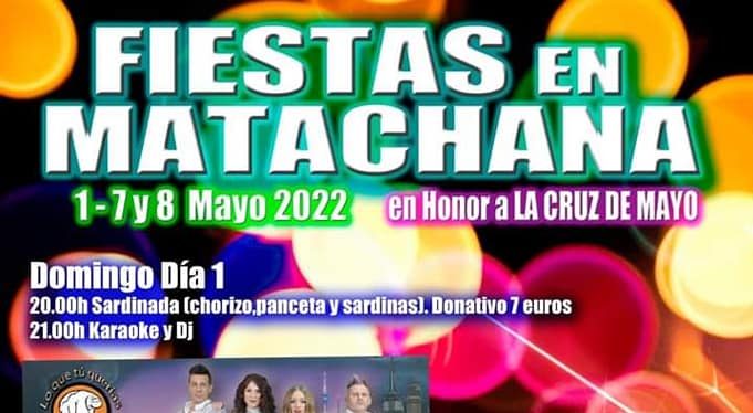 Grandes Fiestas en Matachana en honor a la Cruz de Mayo. 1 - 7 y 8 de mayo 1