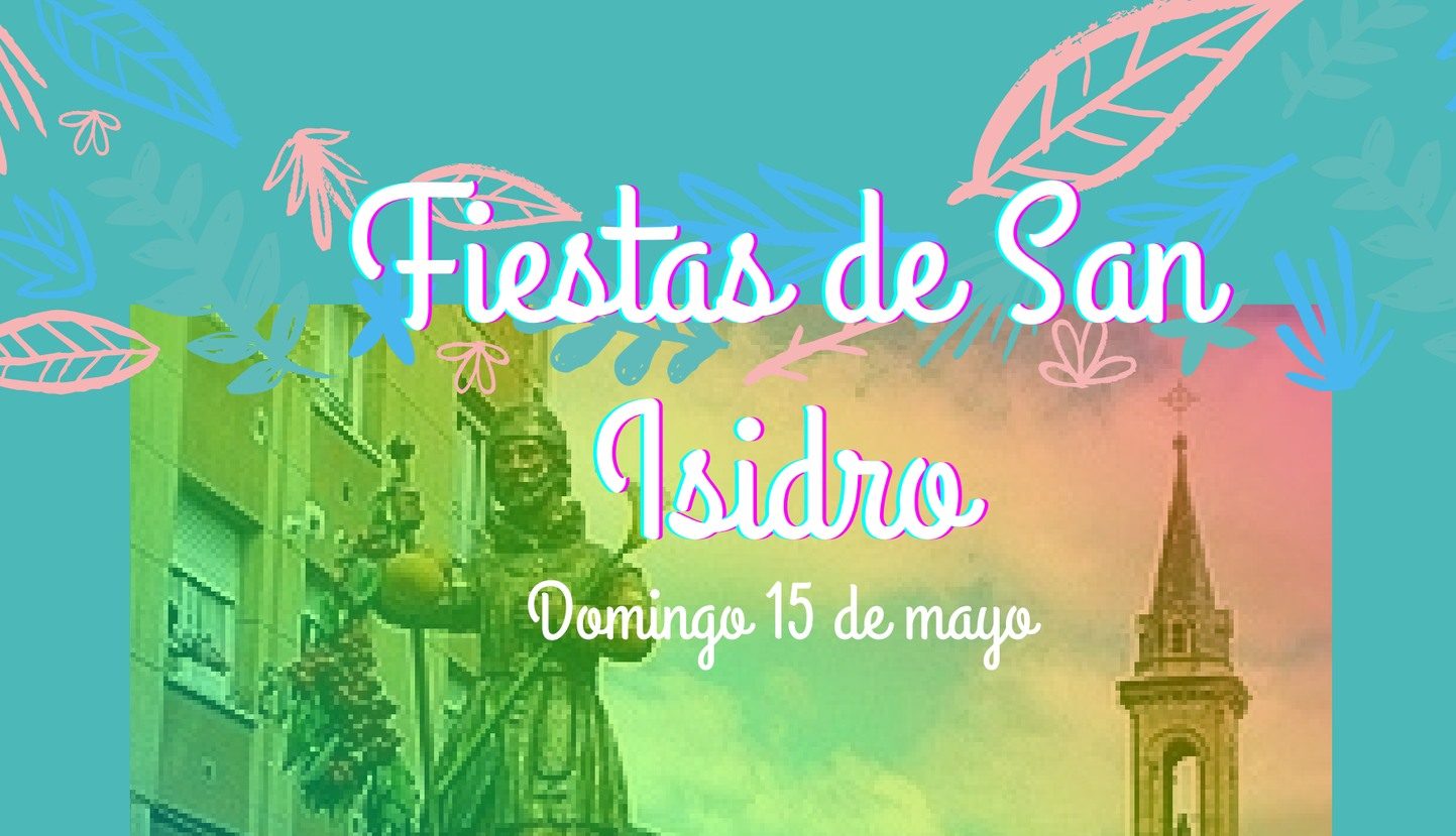 Fiestas del barrio de San Isidro en Cacabelos. Domingo 15 de mayo. Programa de actividades 1