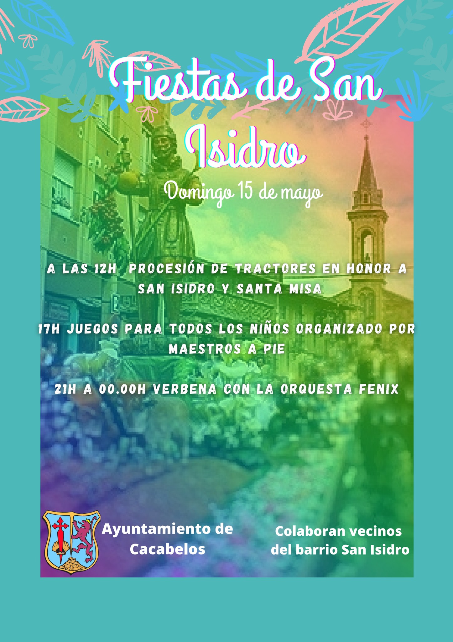 Fiestas del barrio de San Isidro en Cacabelos. Domingo 15 de mayo. Programa de actividades 2