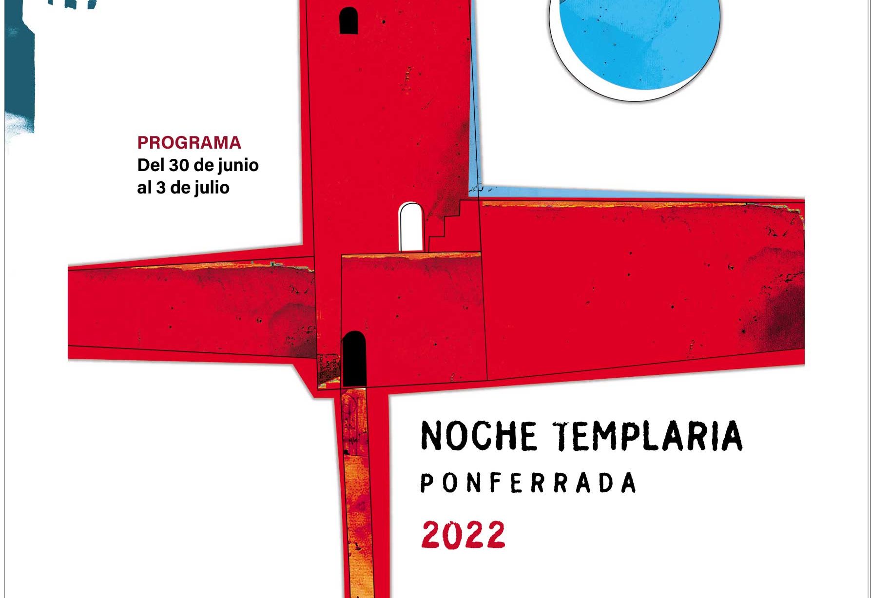 Noche templaria 2022 en Ponferrada. Programa de actividades del 30 de junio al 3 de julio 1
