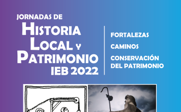 Jornadas de Historia Local y Patrimonio 2022 organizadas por el IEB 8