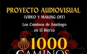 '1000 Caminos que llegan a Bembibre' el formato audiovisual se proyecta este sábado en el Benevivere 10