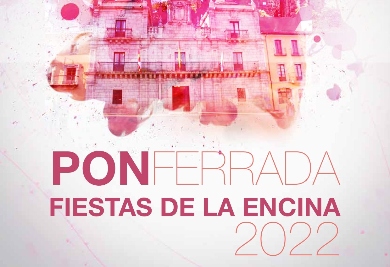 Fiestas de la Encina 2022 en Ponferrada. Programa de actividades del 2 al 9 de septiembre 1