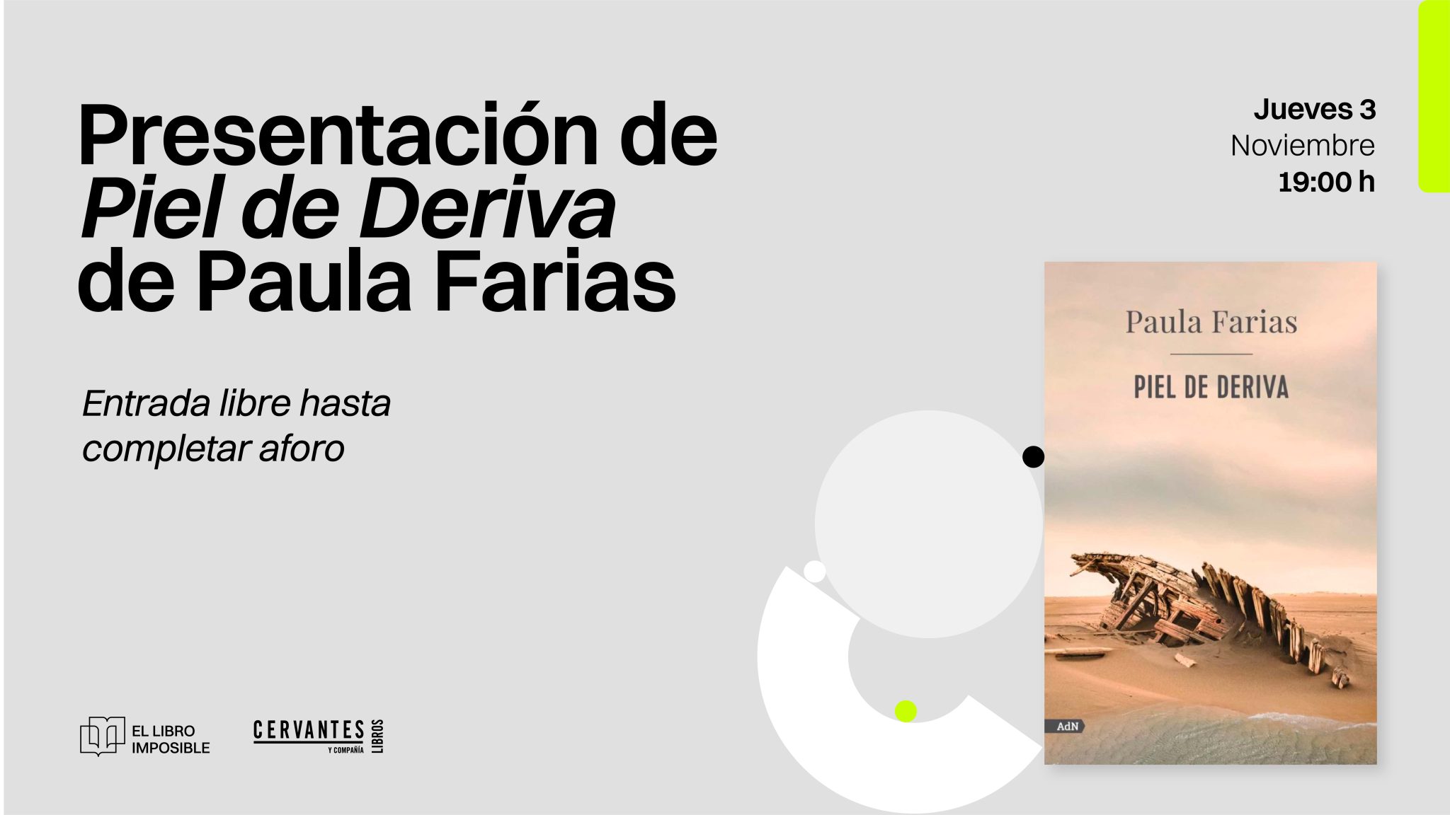 ‘El libro imposible’ acoge la presentación de Piel de Deriva de Paula Farias 1