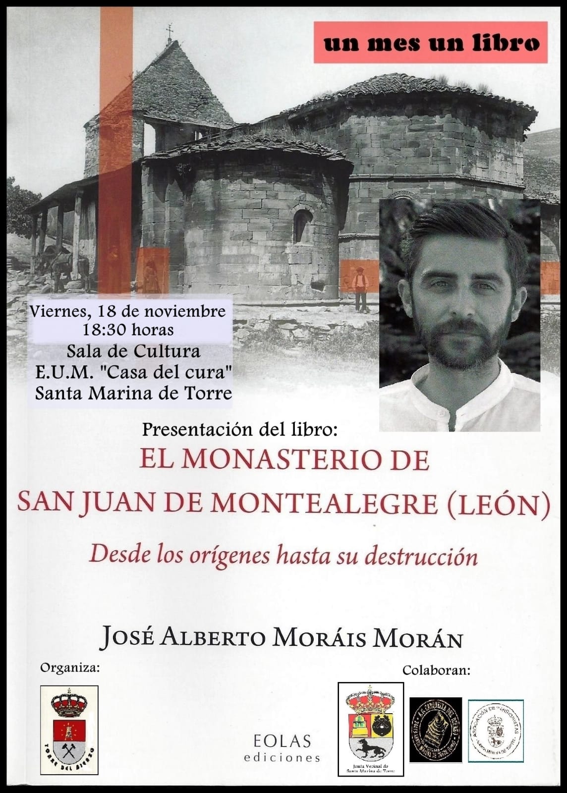 Torre del Bierzo acoge este viernes la presentación del libro "El monasterio de San Juan de Montealegre" 2