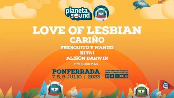 AVANCE Festival Planeta Sound 2023:Love of Lesbian, Cariño, Fresquito y Mango, Kitai... primeras confirmaciones 2