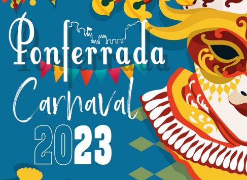 Carnaval de Ponferrada 2023. Todas las actividades, entroido berciano, carnaval juvenil, desfile infantil y gran desfile de martes de Carnaval 1