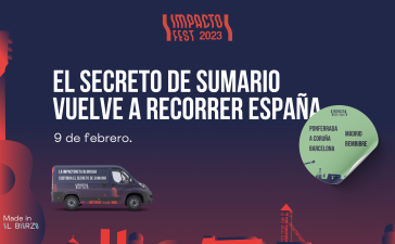 ￼El Secreto de Sumario del Impacto Fest llegará a Ponferrada, Bembibre, A Coruña, Barcelona y Madrid para confirmar a uno de sus cabeza de cartel 2