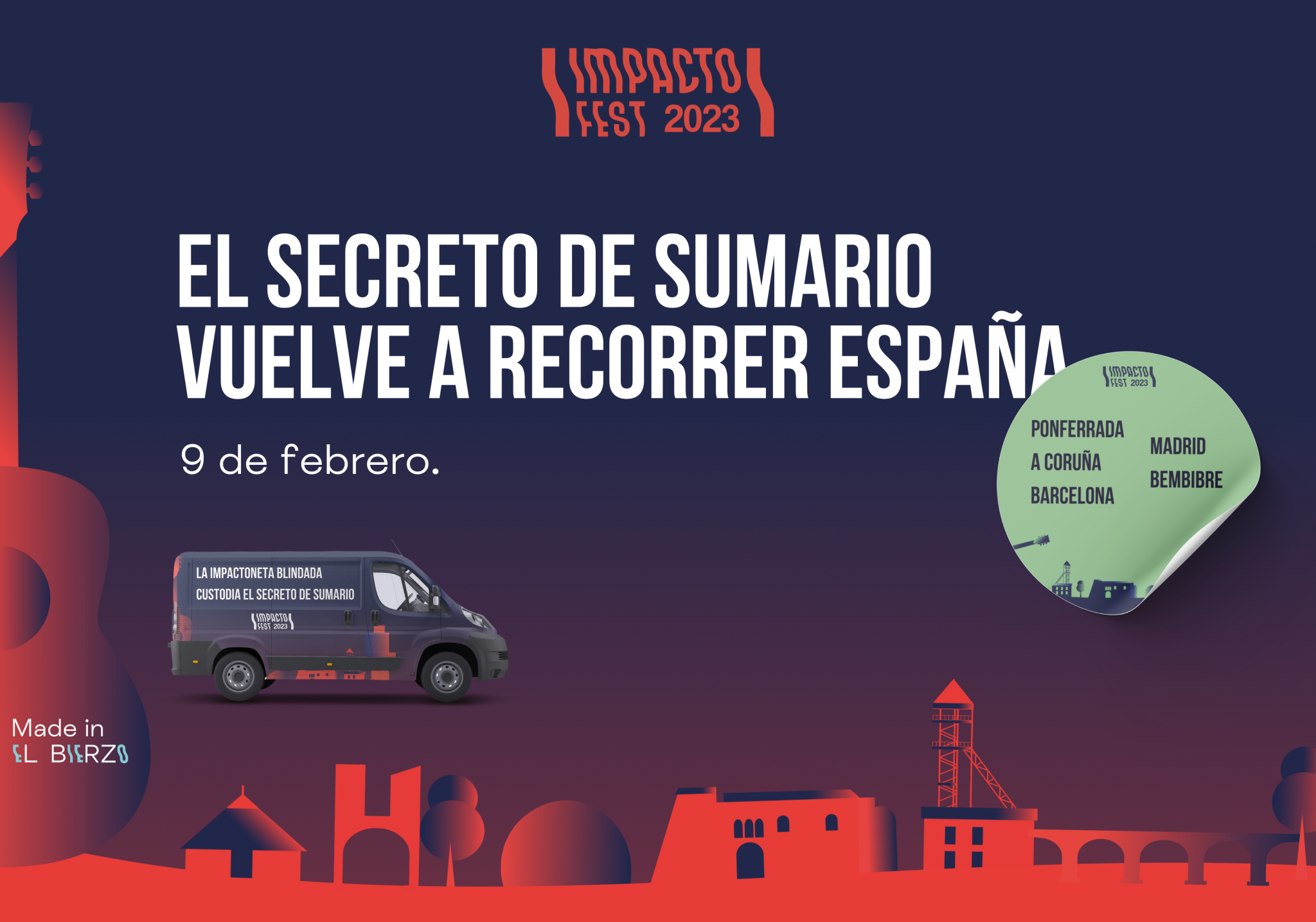 ￼El Secreto de Sumario del Impacto Fest llegará a Ponferrada, Bembibre, A Coruña, Barcelona y Madrid para confirmar a uno de sus cabeza de cartel 1