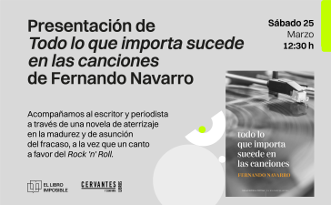 Presentación del libro Todo lo que importa sucede en las canciones de Fernando Navarro en El libro imposible￼ 7