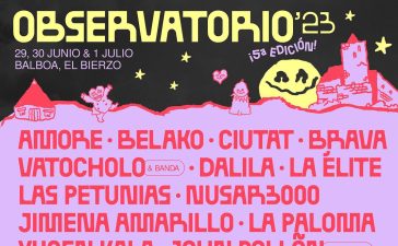 Festival Observatorio en Balboa. Conciertos y horarios 5