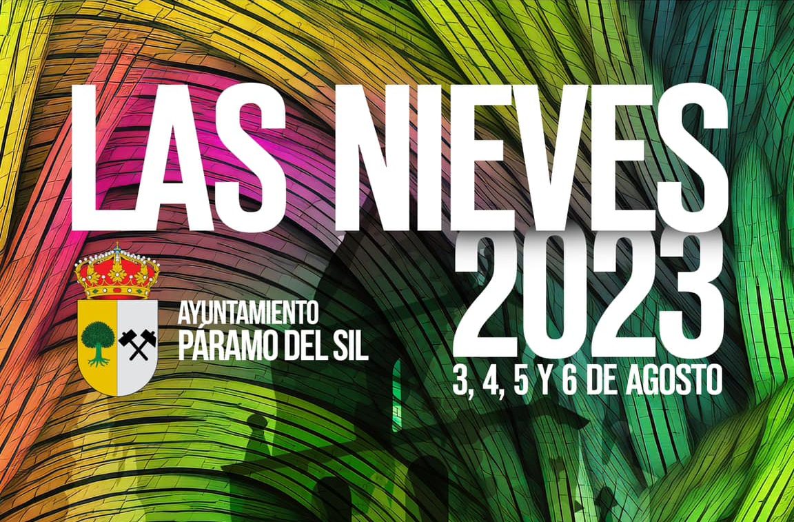 Grandes Fiestas de Las Nieves en Páramo del Sil del 3 al 6 de agosto. Programa de actividades 1