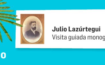 La Fábrica de Luz. Museo de la Energía estrena en agosto dos visitas guiadas centradas en la figura de Julio Lazúrtegui 4