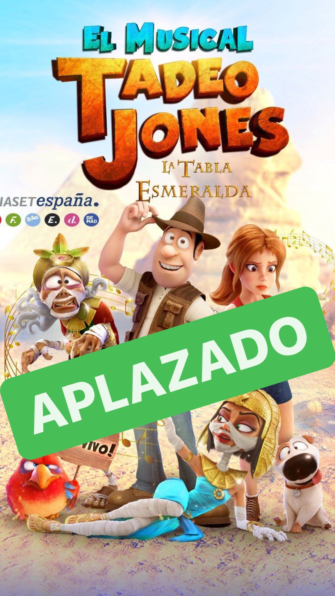 Se aplaza el Musical Tadeo Jones “La Tabla Esmeralda 1