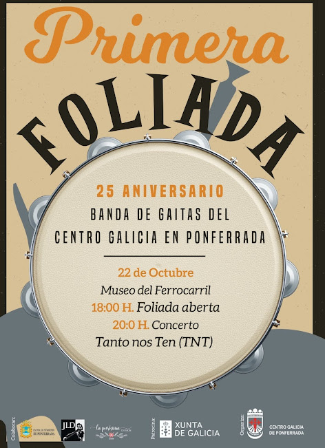 I Foliada de Ponferrada – 25 Aniversario de la Banda de Gaitas del Centro Galicia en Ponferrada 2