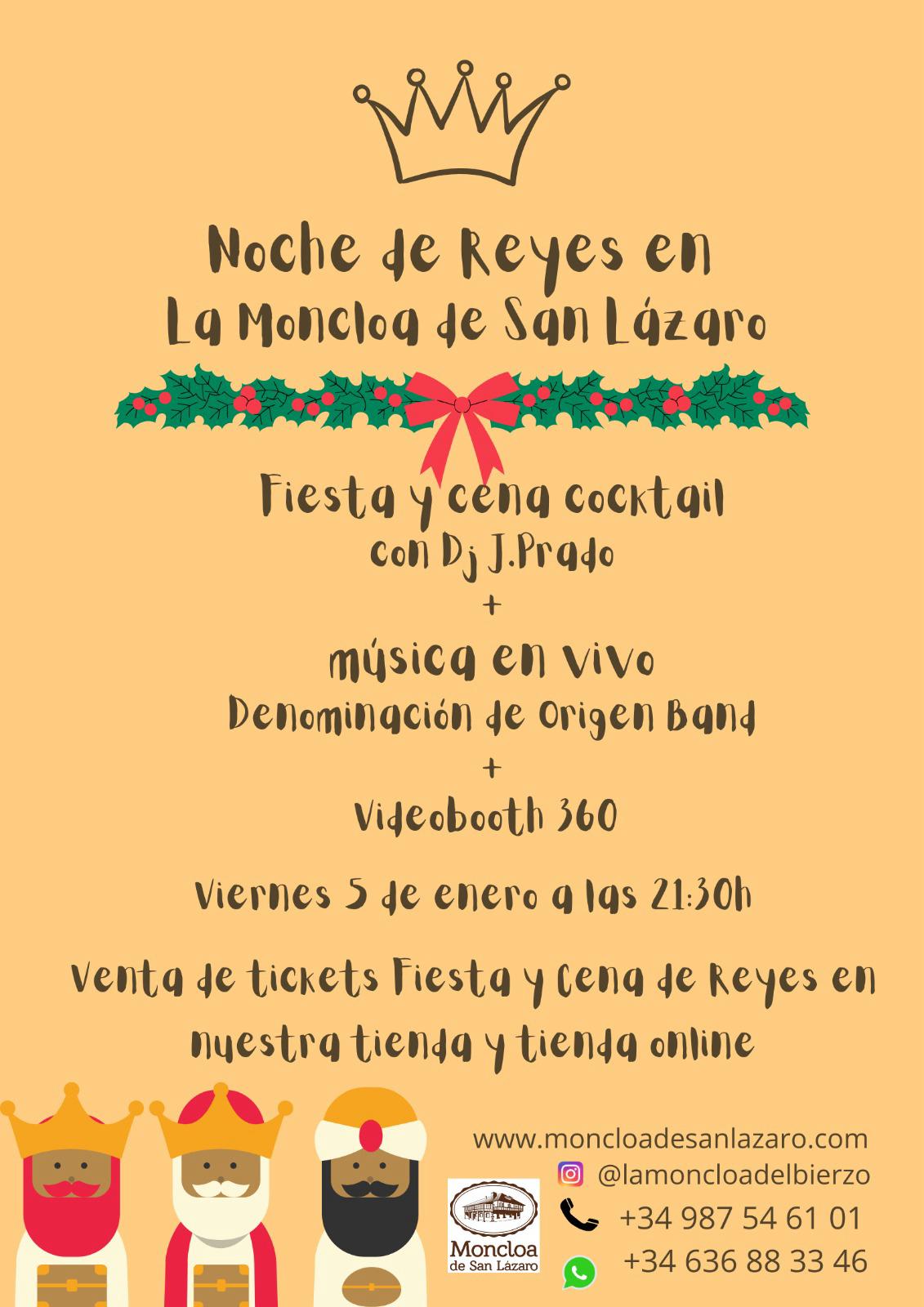 La Moncloa de Cacabelos organiza una gran Fiesta de Reyes con cena + DJ + Denominación de Origen Band en directo 2