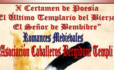 La asociación "Caballeros Bergidum Templi" convoca el X Certamen de Poesía "El último templario del Bierzo, el Señor de Bembibre" 2