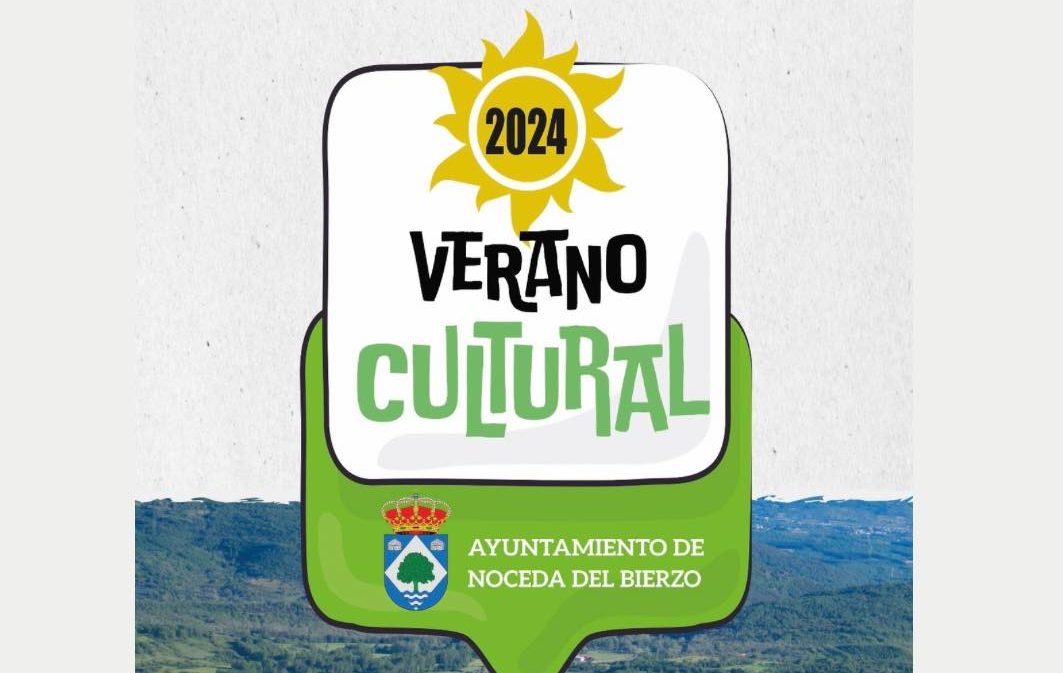 Así se presenta el Verano cultural y de ocio en Noceda del Bierzo para el verano 1