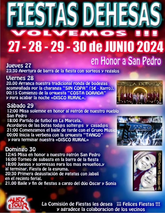 Grandes Fiestas en Dehesas 2024 los días 27, 28, 29 y 30 de junio en honor a San Pedro 2