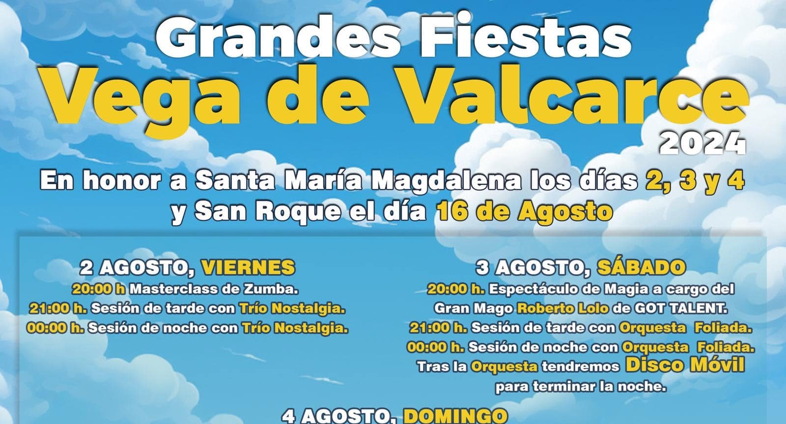 Grandes Fiestas Vega de Valcarce 2024 en honor a Santa María Magdalena los días 2, 3 y 4 y San Roque el día 16 de Agosto 1