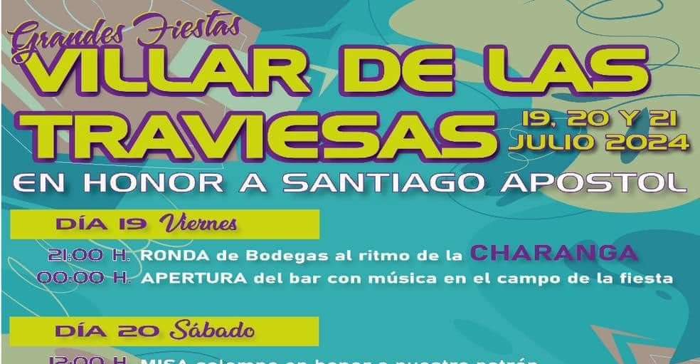 Grandes Fiestas de Santiago en Villar de las Traviesas los días 19, 20 y 21 de julio 2024 1