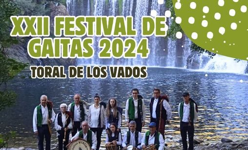 Toral de los Vados celebra en el sábado 10 de agosto la XXII edición de su Festival de gaitas 1