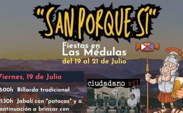 El Pueblo de Las Médulas celebra "San porque sí" del 19 al 21 de julio 2024 8