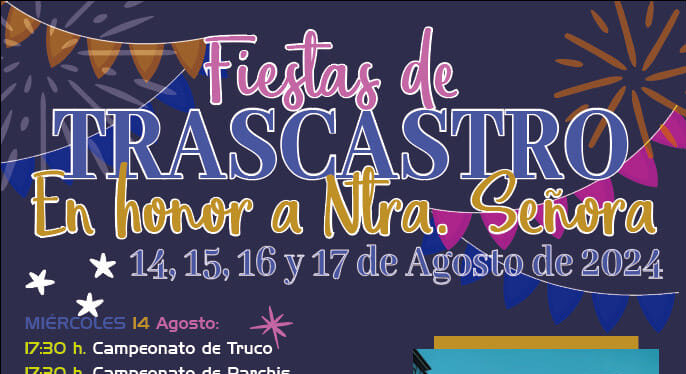 Grandes Fiestas en Trascastro en honor a Nuestra Señora del 14 al 17 de agosto 1