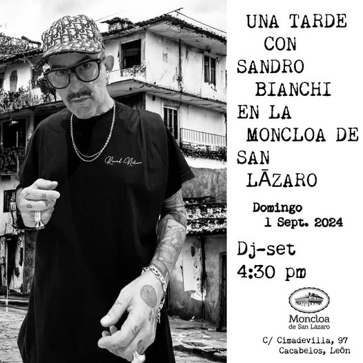 La Moncloa de Cacabelos sorprende con un DJ Set del conocido productor Sandro Bianchi 2