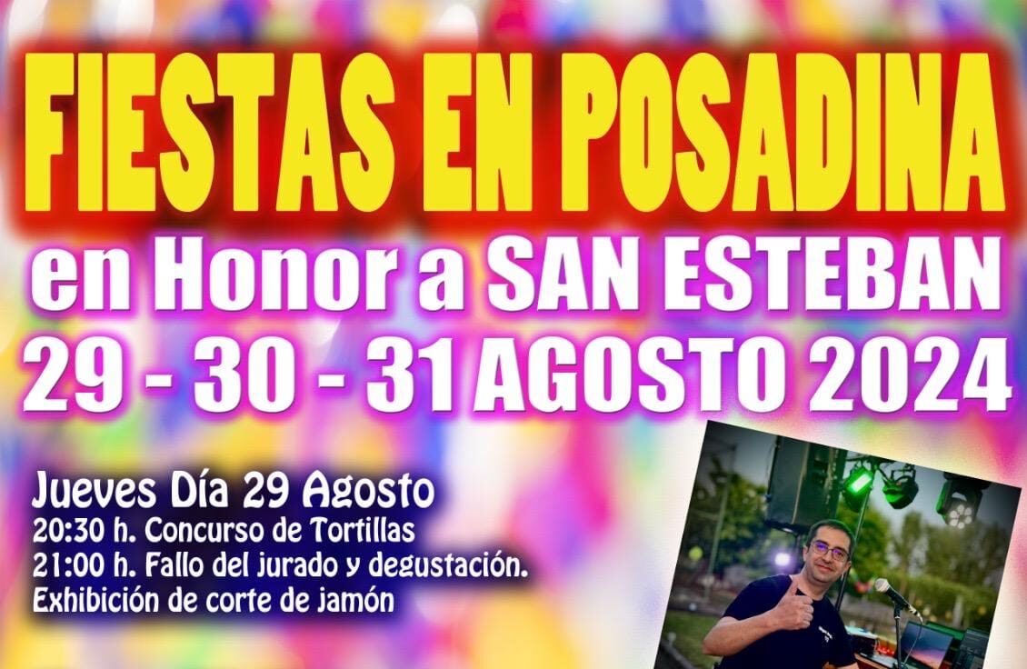 Fiestas en Posadina en honor a San Esteban, 29, 30 y 31 de agosto 2024 1