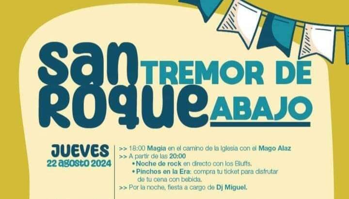 Tremor de Abajo celebra sus fiestas de San Roque del 22 al 25 de agosto, consulta el programa 1