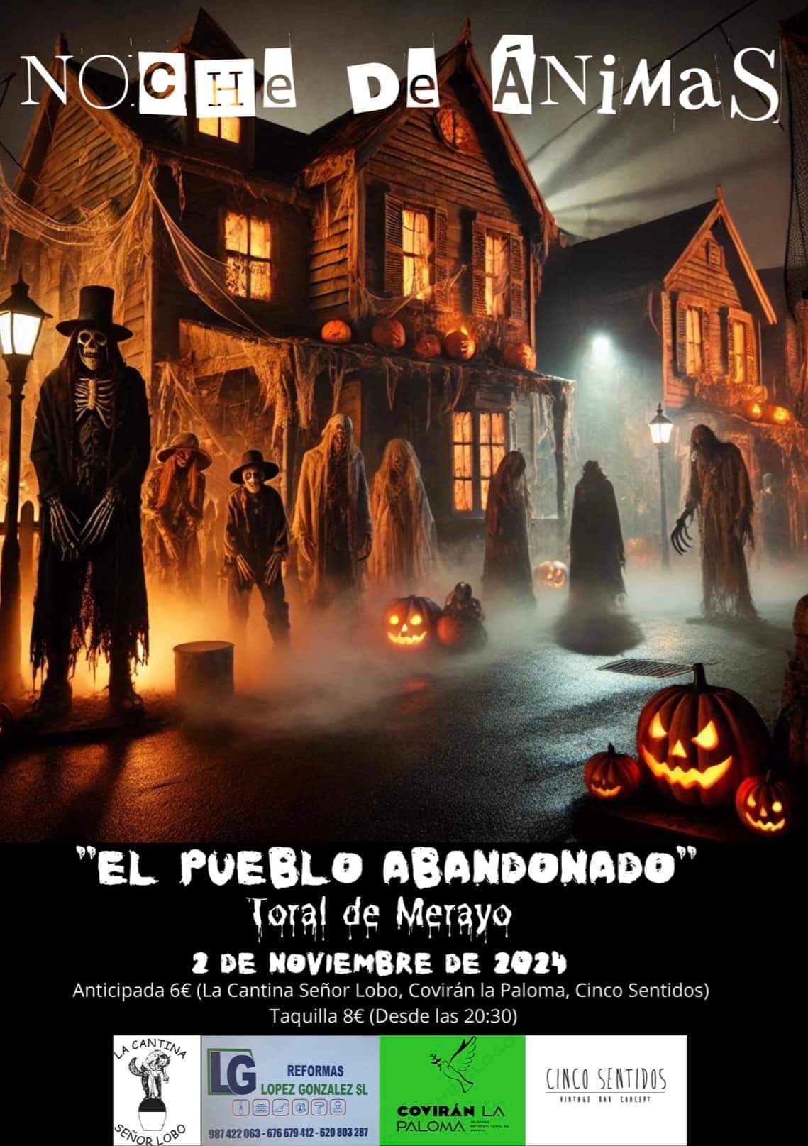 'El Pueblo Abandonado', Toral de Merayo organiza una terrorífica Noche de Ánimas el 2 de noviembre 2