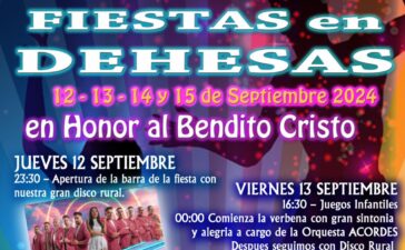 Grandes Fiestas en Dehesas en honor al Bendito Cristo, 12 al 15 de septiembre 2024 9