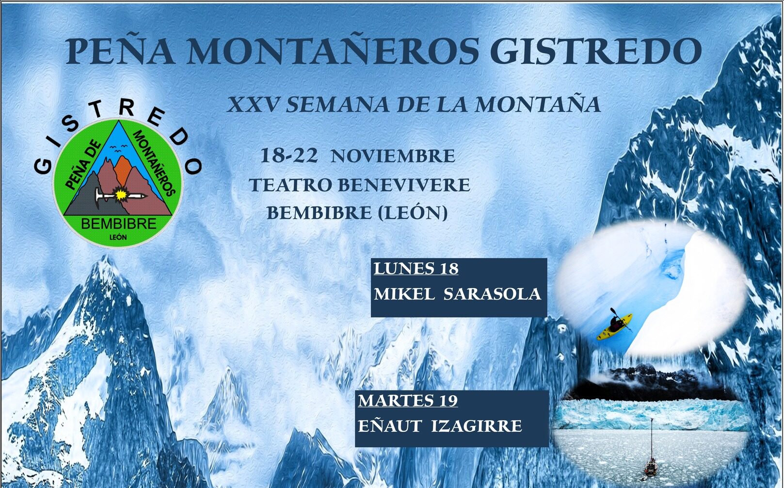 La Peña de Montañeros Gistredo celebra la XXV Semana de la Montaña con grandes figuras del alpinismo nacional 1