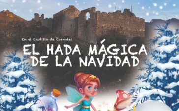 El Hada Mágica regresa al Castillo de Cornatel para llenar de ilusión a los más pequeños 2