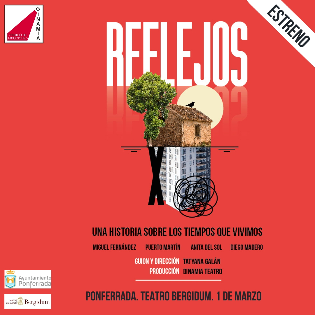 Dinamia Teatro celebra su décimo aniversario con el estreno de "Reflejos" en el Teatro Bergidum 2