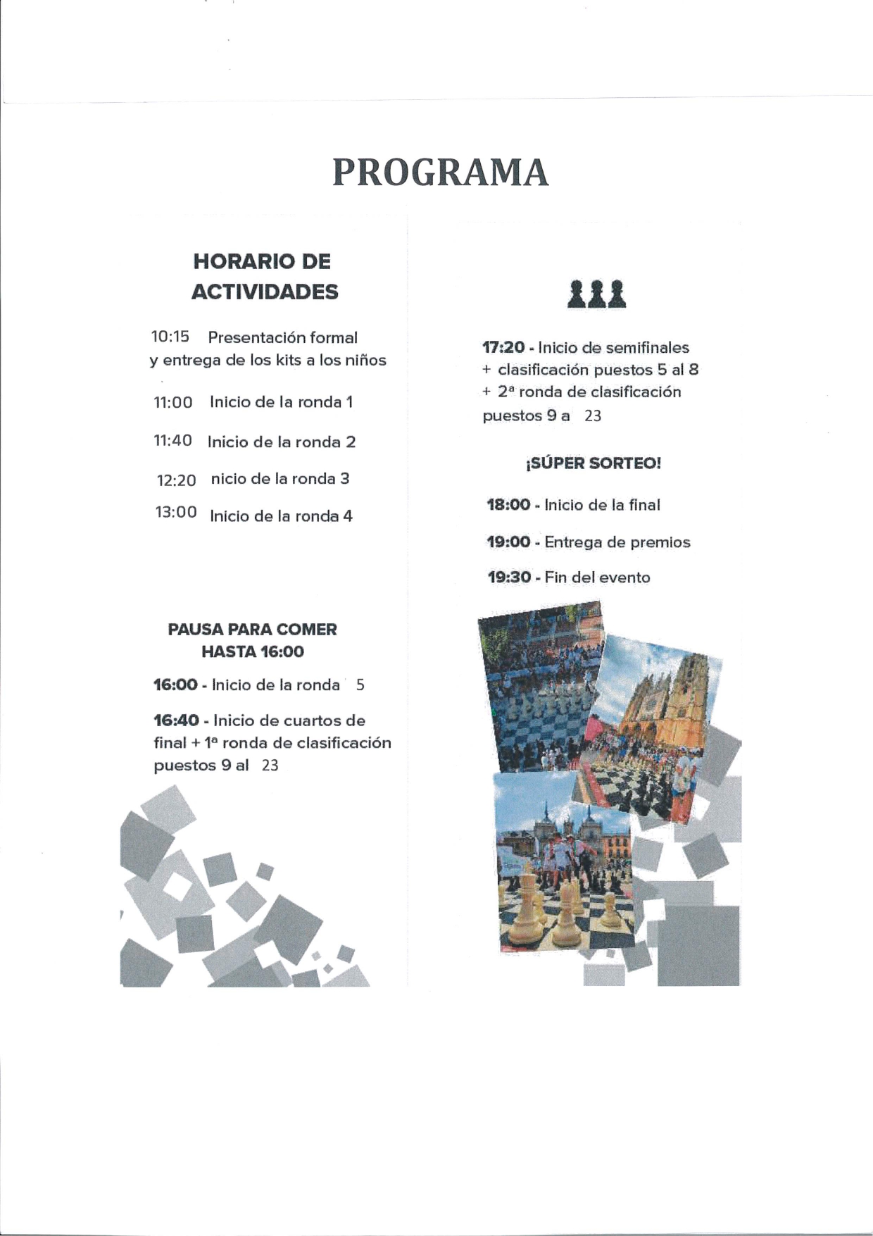 Camponaraya celebra este sábado el Torneo de Ajedrez Escolar "Pequeños Gigantes" 2 Camponaraya celebra este sábado el Torneo de Ajedrez Escolar "Pequeños Gigantes" 2