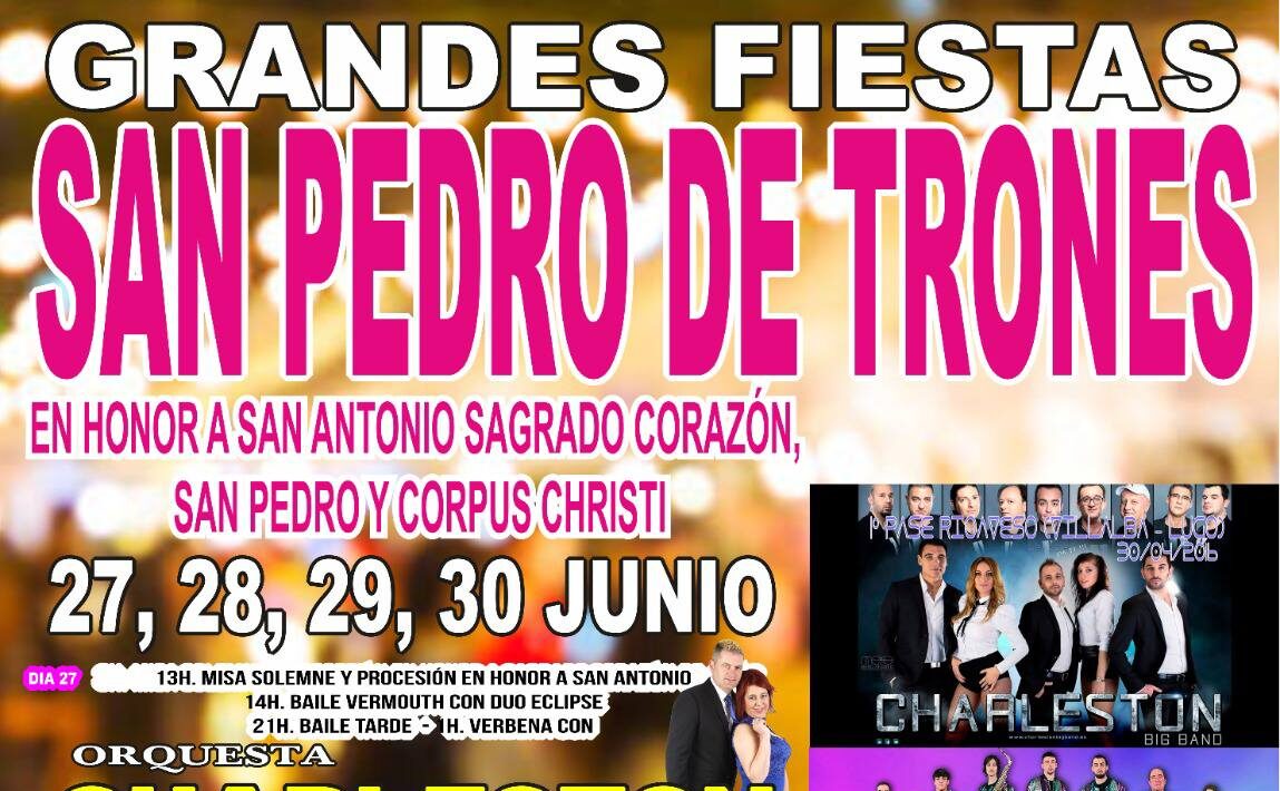 San Pedro de Trones se prepara para vivir sus Grandes Fiestas del 27 al 30 de junio 1